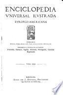 Enciclopedia universal ilustrada europeo-americana ...