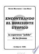 Encontrando el horizonte utópico