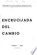 Encrucijada del cambio