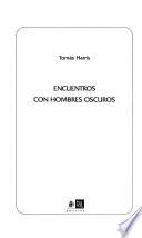 Encuentros con hombres oscuros