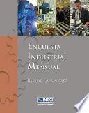 Encuesta Industrial Mensual. Resumen anual 2007