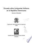 Encuesta sobre inmigrantes haitianos en la República Dominicana