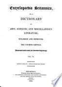 Encyclopaedia Britannica, Or a Dictionary of Arts, Sciences, and Miscellaneous Literature
