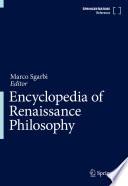 Encyclopedia of Renaissance Philosophy