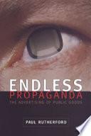 Endless Propaganda