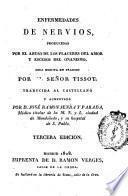 Enfermedades de nervios producidas por el abuso de los placeres del amor y escesos del onanismo