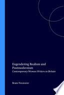 Engendering Realism and Postmodernism