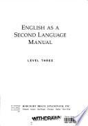 English as a Second Language Manual: Level three