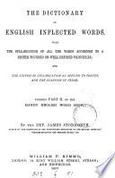 English spellings and spelling rules. [With] The dictionary of English inflected words [and] Punctuation: also, foreign phrases and quotations. Forming pt.1 (-3) of the Handy English word book