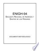 ENIGH-94. Encuesta Nacional de Ingresos y Gastos de los Hogares. Documento metodológico