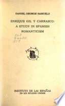 Enrique Gil y Carrasco: a study in Spanish romanticism