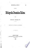 Ensayo de una bibliografía dramática chilena