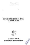 Ensayo histórico de la España contemporánea
