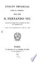 Ensayo imparcial sobre el gobierno del rey d. Fernando VII