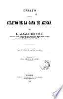 Ensayo sobre el cultivo de la caña de azucar par d. Alvaro Reynoso
