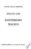 Ensayos: Esoterismo mágico