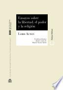 Ensayos sobre la libertad, el poder y la religión