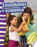 Libro Entendamos la economía (Understanding Economics)