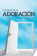 Entendiendo la Adoración