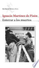 Enterrar a los muertos