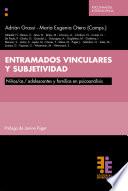 Entramados vinculares y subjetividad