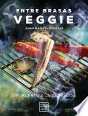 Entre brasas veggie