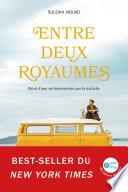 Entre deux royaumes