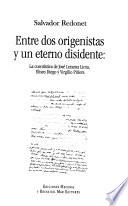 Entre dos origenistas y un eterno disidente