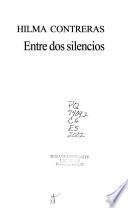 Entre dos silencios