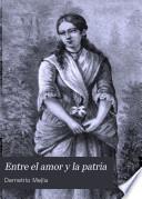 Entre el amor y la patria