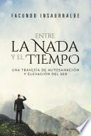 Entre la Nada y el Tiempo