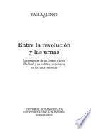 Entre la revolución y las urnas