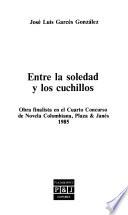 Entre la soledad y los cuchillos