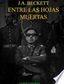 ENTRE LAS HOJAS MUERTAS