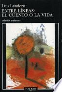 Entre líneas: el cuento o la vida
