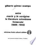 Entre María y La vorágine