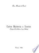 Entre materia y sueño