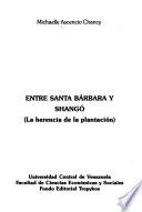Entre Santa Bárbara y Shangó
