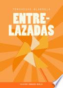 Entrelazadas