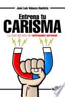 Entrena tu Carisma