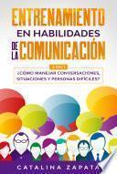 Entrenamiento en habilidades de la comunicación