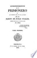 Entretenimientos de un prisionero en las provincias del Río de la Plata