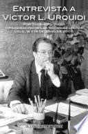 Entrevista a Víctor L. Urquídi por Thomas G. Weiss.