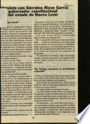 Entrevista con Socrates Rizzo Garcia gobernador constitucional del estado de Nuevo Leon