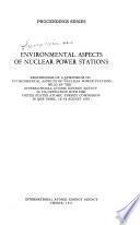 Environmental Aspects of Nuclear Power Stations