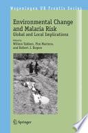 Environmental Change and Malaria Risk