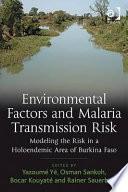 Environmental Factors and Malaria Transmission Risk