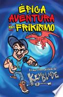 Épica aventura de rap del frikismo