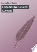 Episodios Nacionales: Luchana