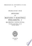 Epistolario: Mayans y Martínez Pingarrón. 3: Real biblioteca y política cultural
